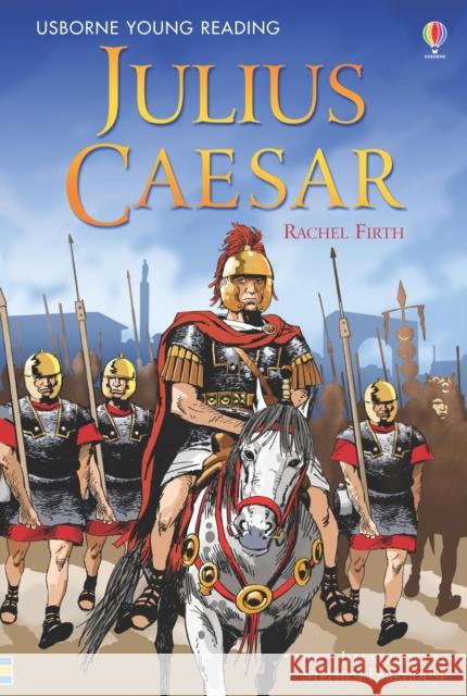 Julius Caesar Rachel Firth 9780746075104 Usborne Publishing Ltd - książka