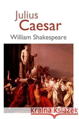 Julius Caesar William Shakespeare 9781727809169 Createspace Independent Publishing Platform - książka