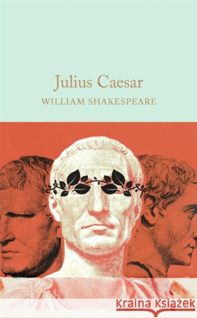 Julius Caesar William Shakespeare 9781909621954 Pan Macmillan - książka