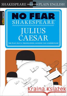 Julius Caesar (No Fear Shakespeare) William Shakespeare Sparknotes Editors 9780606315784 Turtleback Books - książka