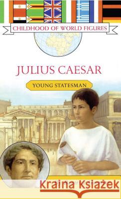 Julius Caesar: Young Statesman Gormley, Beatrice 9781416912811 Aladdin Paperbacks - książka