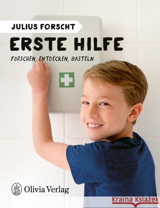 Julius forscht - Erste Hilfe König, Michael 9783982153001 Lifestyle BusseSeewald - książka