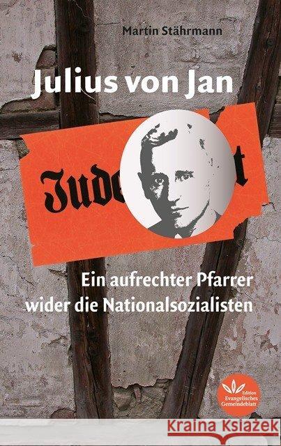 Julius von Jan Stährmann, Martin 9783945369999 Edition Evangelisches Gemeindeblatt - książka