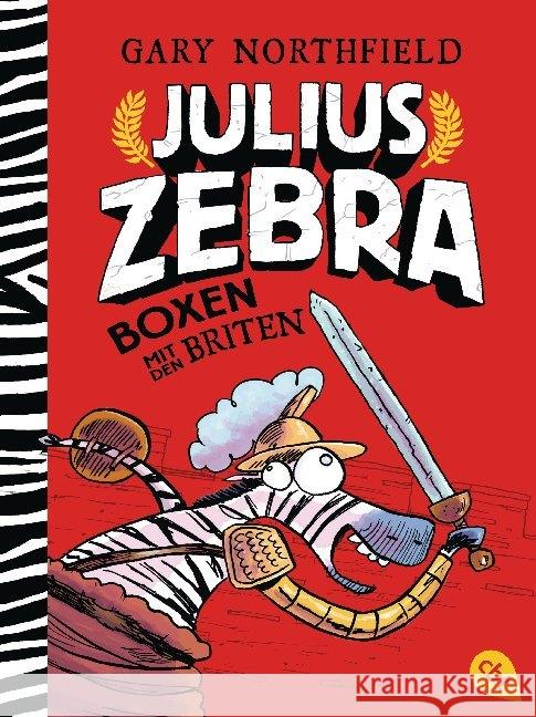 Julius Zebra - Boxen mit den Briten Northfield, Gary 9783570313664 cbt - książka