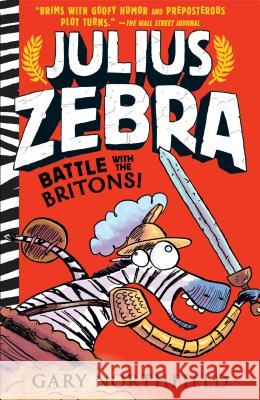 Julius Zebra: Battle with the Britons! Gary Northfield Gary Northfield 9781536206364 Candlewick Press (MA) - książka