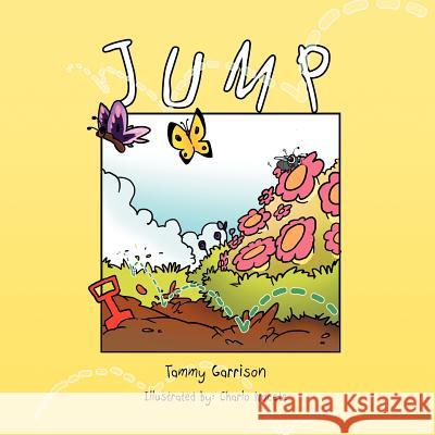 Jump Tammy Garrison 9781465350961 Xlibris Corporation - książka