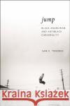 Jump Sam C. Tenorio 9781479828289 New York University Press