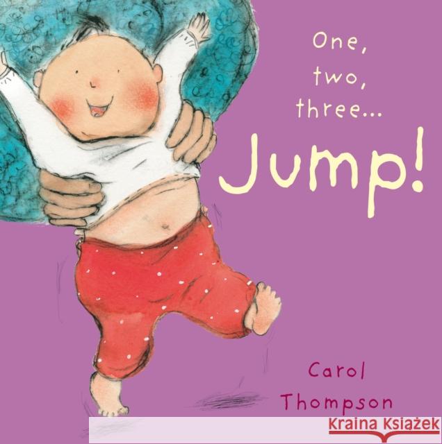 Jump! Carol Thompson 9781846436154 Child's Play International Ltd - książka