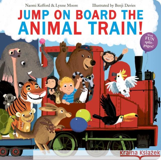 Jump On Board the Animal Train Lynne Moore 9781471192845 Simon & Schuster Ltd - książka