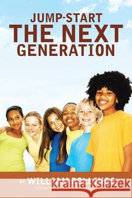 Jump-Start the Next Generation William Rollings 9781491748978 iUniverse - książka