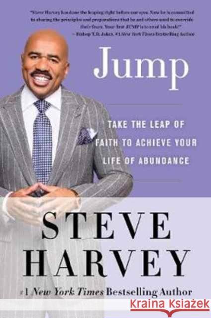 Jump: Take the Leap of Faith to Achieve Your Life of Abundance Steve Harvey 9780062220363 HarperCollins Publishers Inc - książka