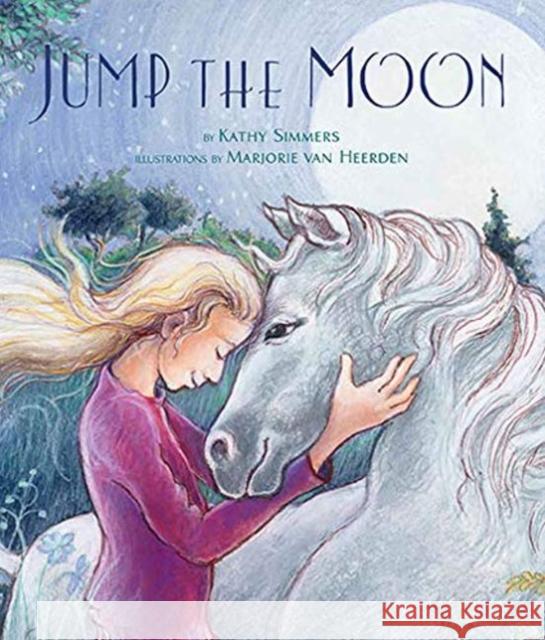 Jump the Moon Kathy Simmers Marjorie Va 9781735351100 Bound to Happen Publishing - książka