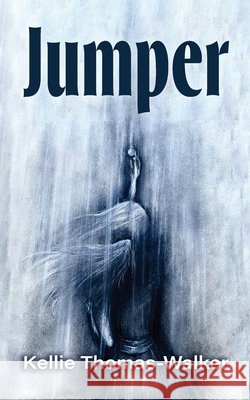 Jumper Kellie Thomas-Walker 9781685159818 Palmetto Publishing - książka
