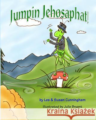 Jumpin Jehosaphat Les and Susan Cunningham 9781494362607 Createspace - książka