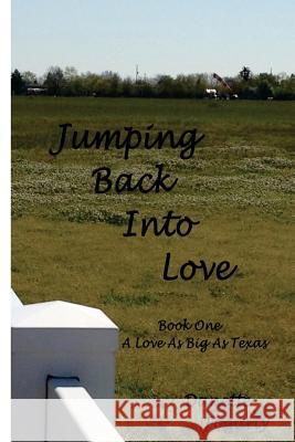 Jumping Back Into Love Danette Fogarty 9780615794259 Danette Fogarty - książka