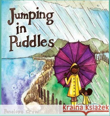 Jumping In Puddles Crow, Penelope 9780578410135 Uncle Dave's Books - książka
