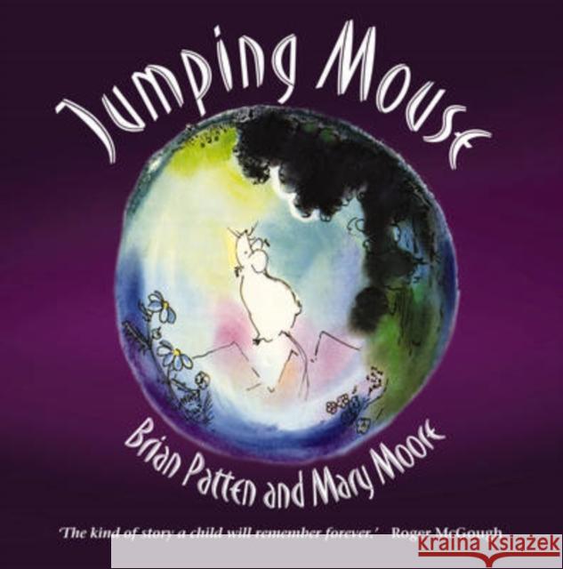 Jumping Mouse Brian Patten, Mary Moore 9781903458990 Hawthorn Press - książka