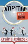 Jumpman Rule One: Don't Touch Anything James Valentine 9780552561631 Random House Children's Publishers UK