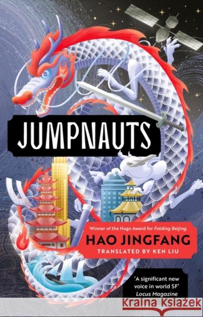 Jumpnauts Hao Jingfang 9781786696540 Bloomsbury Publishing PLC - książka