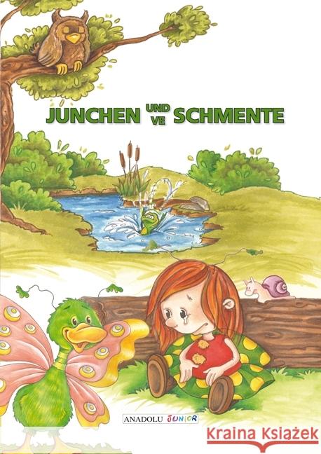Junchen und Schmente, deutsch-türkisch : Junchen ve Schmente  9783861217251 Schulbuchverlag Anadolu - książka