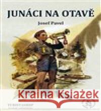 Junáci na Otavě Miloš Novák 9788090448056 Turistashop - książka