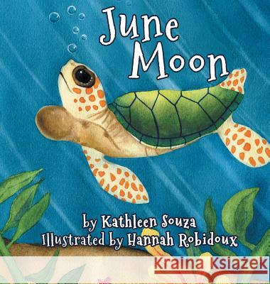 June Moon Kathleen Souza Hannah Robidoux 9781944715199 Black Rose Writing - książka