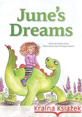 June's Dreams Emily Gatto 9781968996024 Flutterby Press - książka