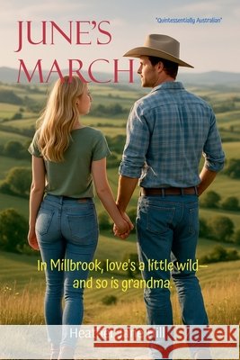 June's March Hill, Heather Jane 9798232901264 Heather Jane Hill - książka
