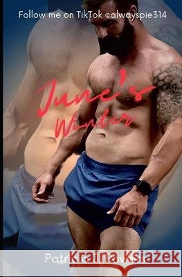 June's Winter Patricia J Powers 9798840374320 Independently Published - książka