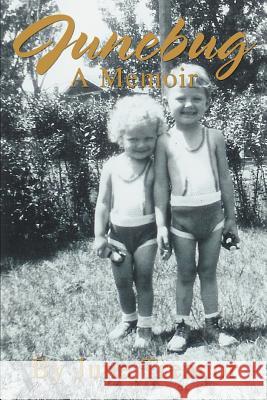 Junebug: A Memoir Treanor, June 9780595302413 iUniverse - książka