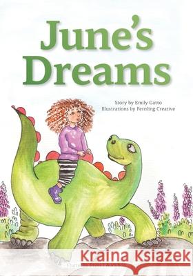 June's Dreams Emily Gatto 9781968996024 Flutterby Press - książka