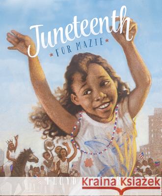 Juneteenth for Mazie Floyd Cooper Floyd Cooper 9781623701703 Capstone Press (MN) - książka