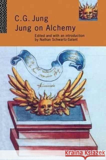 Jung on Alchemy C. G. Jung Nathan Schwar-Salant 9781138148888 Routledge - książka