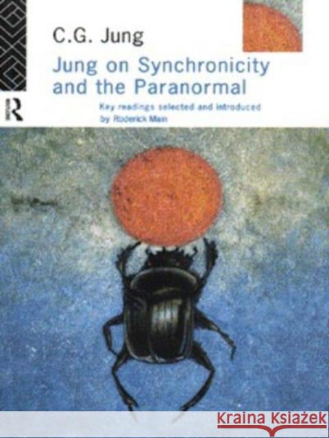 Jung on Synchronicity and the Paranormal C.G. Jung   9780415155083 Taylor & Francis - książka