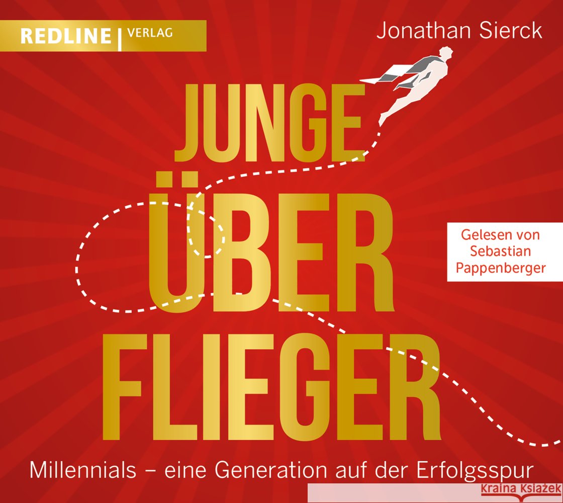 Junge Überflieger Sierck, Jonathan 9783748400219 Audio Verlag München - książka