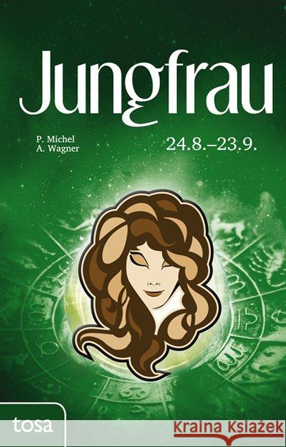 Jungfrau : 24. August - 23. September  9783863131159 Tosa - książka