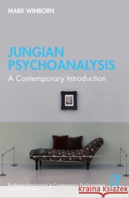 Jungian Psychoanalysis: A Contemporary Introduction Mark Winborn 9781032121932 Routledge - książka