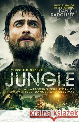 Jungle: A Harrowing True Story of Adventure, Danger and Survival Yossi Ghinsberg 9781849538824 Summersdale Publishers - książka