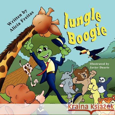 Jungle Boogie Alicia Freitas Javier Duarte 9781612250878 Mirror Publishing - książka