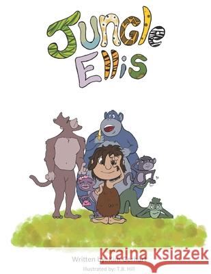 Jungle Ellis T. B. Hill Kim Gerhart 9781636494432 Primedia Elaunch LLC - książka