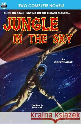 Jungle in the Sky & Recalled to Life Milton Lesser Robert Silverberg 9781612870564 Armchair Fiction & Music - książka