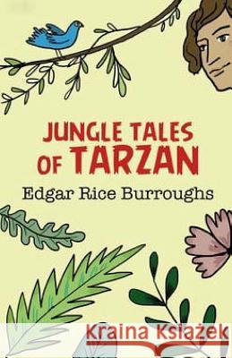 Jungle Tales of Tarzan Edgar Rice Burroughs 9781511562881 Createspace - książka