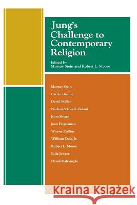 Jungs Challenge Contemp Relig (P) Moore, Robert 9780933029095 CHIRON PUBLICATIONS - książka