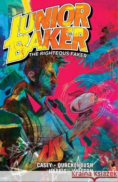 Junior Baker The Righteous Faker Joe Casey 9781534397842 Image Comics - książka