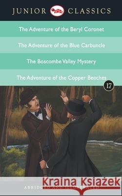 Junior Classic - Book 17 (The Adventure of the Beryl Coronet, The Adventure of the Blue Carbuncle, The Boscombe Valley Mystery, The Adventure of the C Doyle Arthur Conan 9788129139511 Rupa Publication - książka