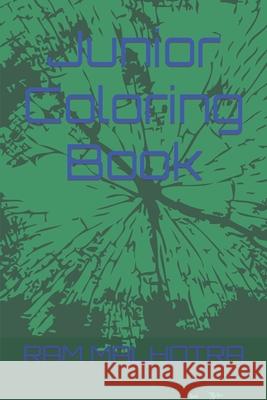 Junior Coloring Book MALHOTRA RAM SHARAN MALHOTRA 9798406503294 Independently published - książka