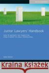 Junior Lawyers' Handbook Eloise Skinner 9781784461300 The Law Society