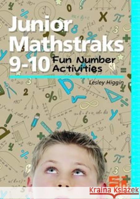 Junior Mathstraks 9-10: Blackline Masters for Ages 9.10 Higgin, Lesley 9781907550782 EMIS - książka