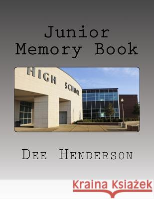 Junior Memory Book Dee Henderson 9781533687517 Createspace Independent Publishing Platform - książka