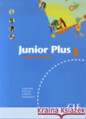 Junior Plus Level 3 Workbook Butzbach 9782090354096 Cle - książka